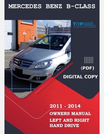 mercedes benz b class 2011 2012 2013 2014 owners manual rhd and lhd